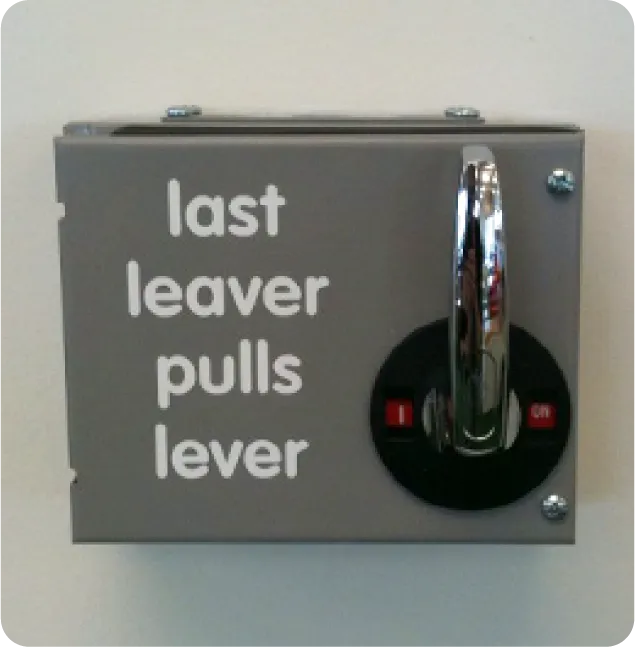 last leaver pulls lever